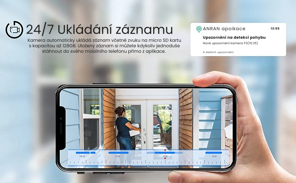 Nahrávání záznamu247 View footage anytime, anywhere, without missing any important details Real-time alert notification (1)